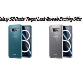 Galaxy S8 Deals: Target Leak Reveals Exciting Offers