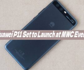 Huawei P11 Set to Launch at MWC Event