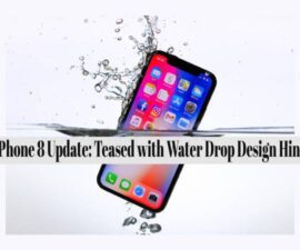 iPhone 8 Update: Teased with Water Drop Design Hint