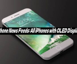 iPhone News Feeds: All iPhones with OLED Display