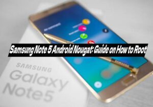 samsung note 5 android nougat