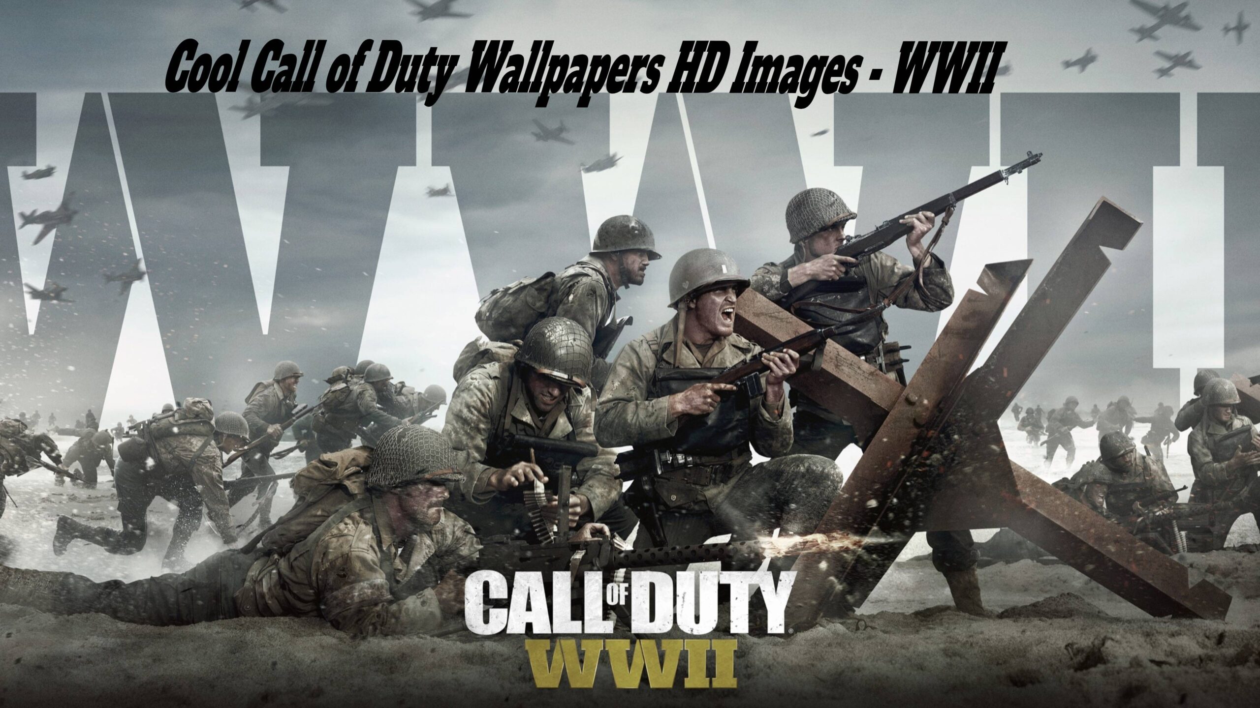 Cool Call of Duty Wallpapers HD Images – WWII
