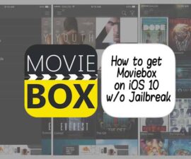 How to get Moviebox on iOS 10 w/o Jailbreak