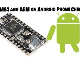 ARM64 and ARM on Android Phone Check