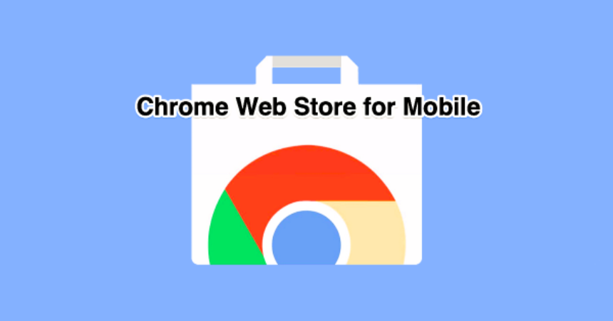 Chrome Web Store Mobile: Apps on the Go