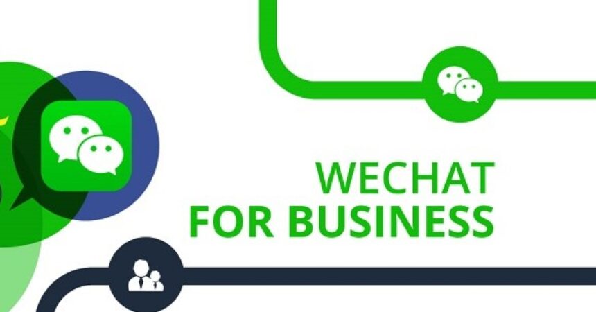 WeChat Business: Transforming Customer Connections