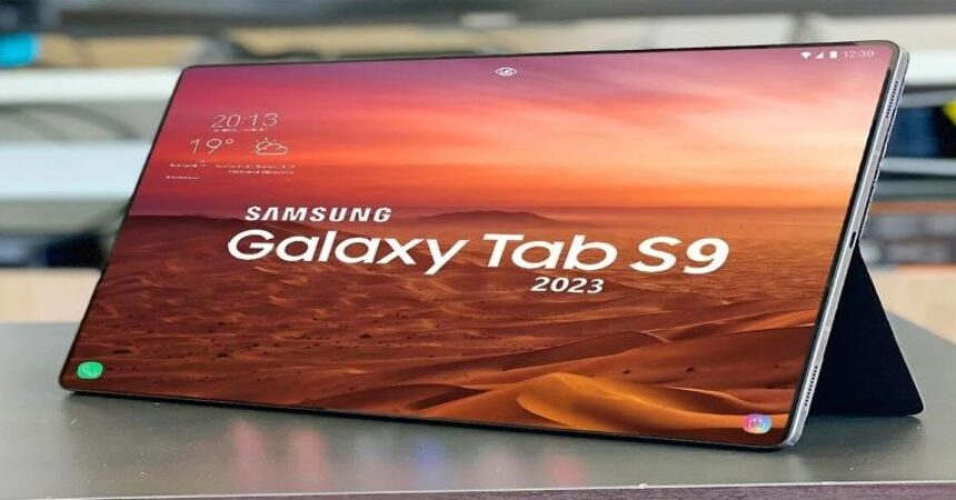 Tab S9: Unveiling Samsung Tablet Experience