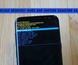 Download Recovery Mode and Booting Samsung Galaxy