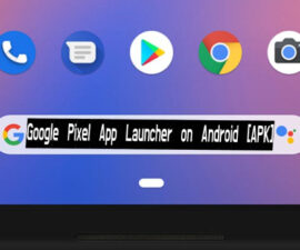 Google Pixel App Launcher on Android [APK]