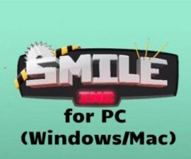 Smile Inc for PC (Windows/Mac)