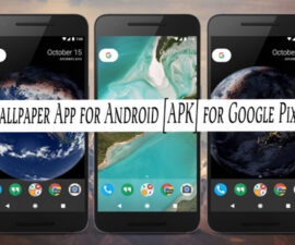 Wallpaper App for Android [APK] for Google Pixel