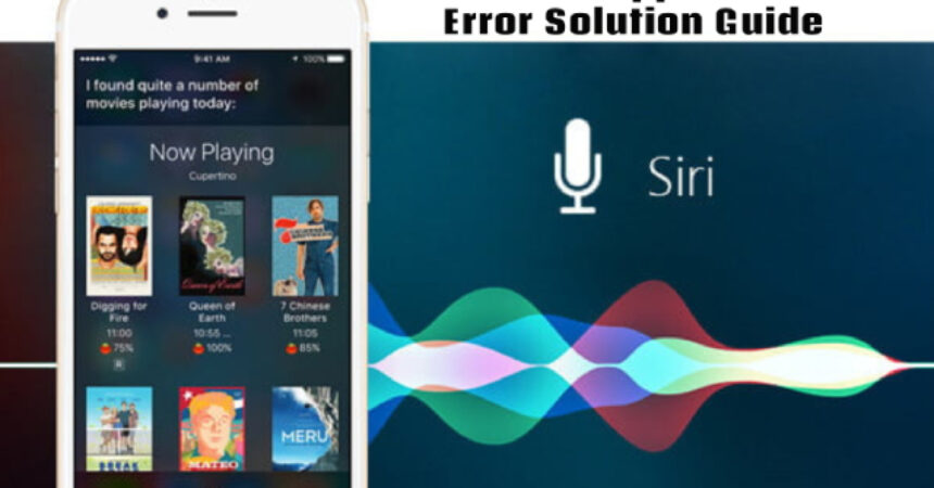 iPhone Siri App on iOS 10: Error Solution Guide