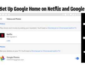 How to Set Up Google Home on Netflix and Google Photos