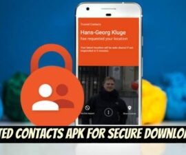 Trusted Contacts APK for Secure Downloading