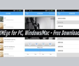 XMEye for PC, Windows/Mac – Free Download